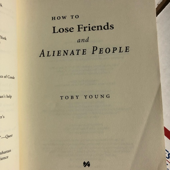 How to Lose Friends and Alienate People by Toby Young. Hilarious books - Picture 4 of 12